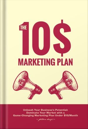 Fatema's $10 Marketing Plan